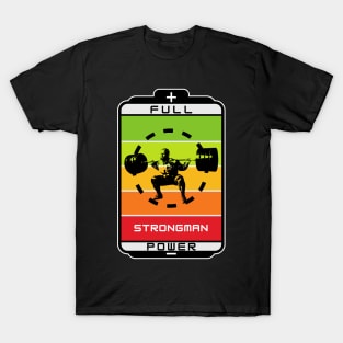 Strongman full power T-Shirt
